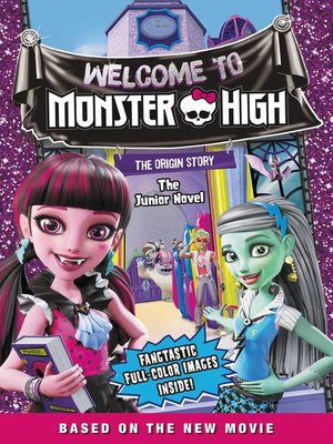 Monster High--Welcome to Monster High--The Junior Novel - ebook